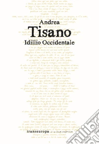 Idillio occidentale libro