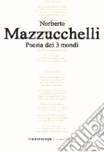 Poesia dei 3 mondi libro