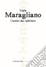 Cantici dal labirinto