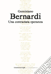 Una contrastata speranza