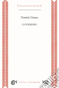 Covidismo