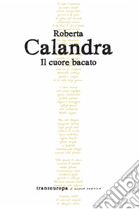 Il cuore bacato