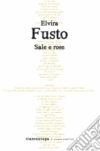 Sale e rose libro