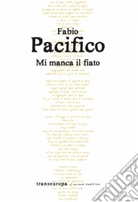 Mi manca il fiato libro