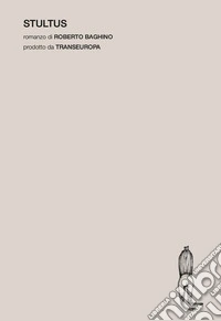Stultus