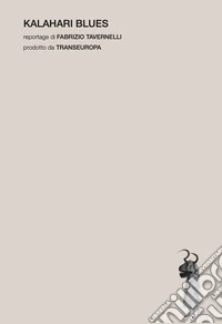 Kalahari blues libro