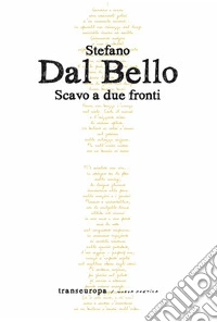 Scavo a due fronti libro