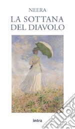 La sottana del diavolo libro