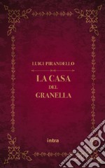 La casa del Granella libro