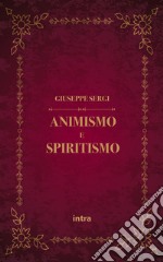 Animismo e spiritismo libro