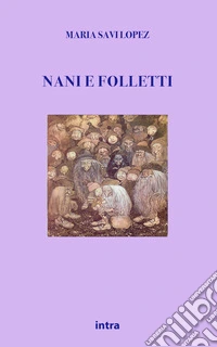 Nani e folletti