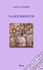 Nani e folletti libro