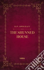 The shunned house libro