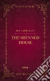 The shunned house libro