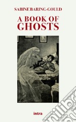 A book of ghosts libro