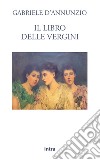 Il libro delle vergini libro