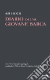 Diario di una giovane barca libro