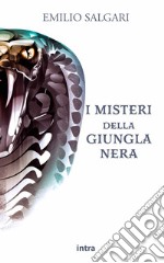 I misteri della giungla nera libro