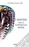 I misteri della giungla nera libro di Salgari Emilio