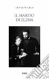 Il marito di Elena libro