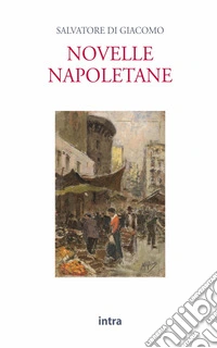 Novelle napoletane libro