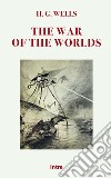 The war of the worlds libro