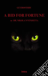 A bid for fortune