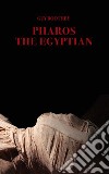 Pharos the Egyptian libro di Boothby Guy