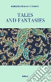 Tales and fantasies libro