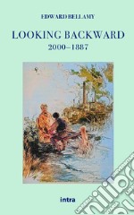 Looking backward 2000-1887 libro