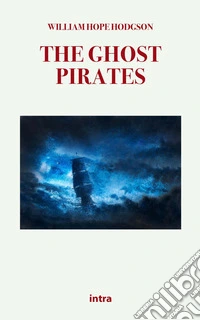 The ghost pirates