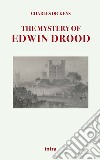 The mystery of Edwin Drood libro