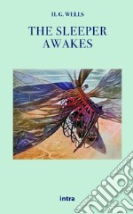 The sleeper awakes libro