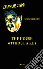 The house without a key libro