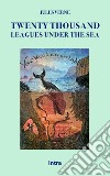 Twenty thousand leagues under the sea libro