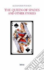 The queen of spades and other stories libro