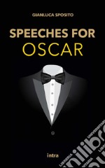 Speeches for Oscar libro