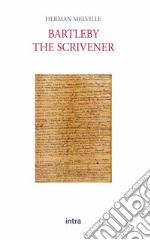 Bartleby, the scrivener libro