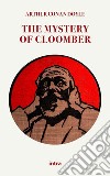 The mystery of Cloomber libro