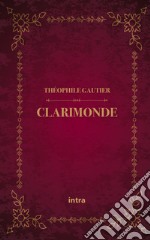 Clarimonde libro