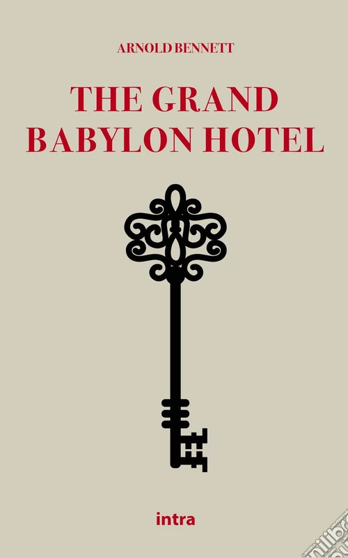 The Grand Babylon Hotel