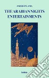 The arabian nights entertainments libro