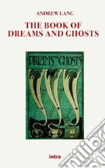 The book of dreams and ghosts libro