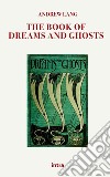 The book of dreams and ghosts libro