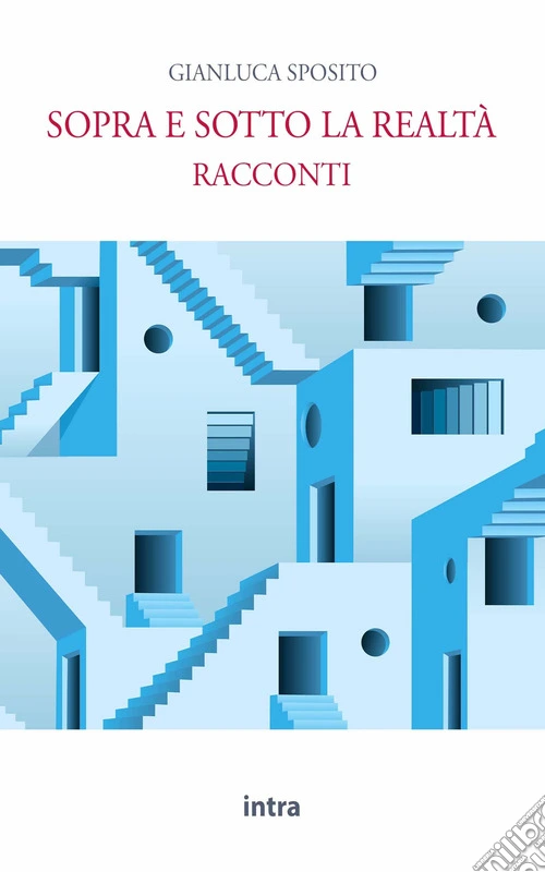 Sopra e sotto la realtà