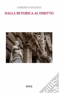 Dalla retorica al diritto