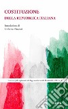 Costituzione della Repubblica italiana. Testo integrale aggiornato alla legge costituzionale del 26 settembre 2023, n. 1 libro di Vincenti U. (cur.)