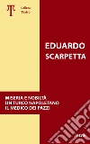 Miseria e nobiltà. Un turco napoletano. Il medico dei pazzi libro