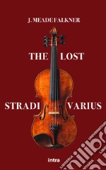 The lost Stradivarius libro