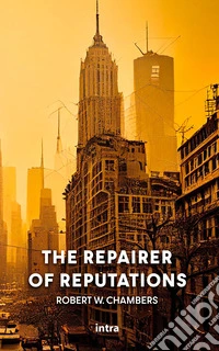 The repairer of reputations